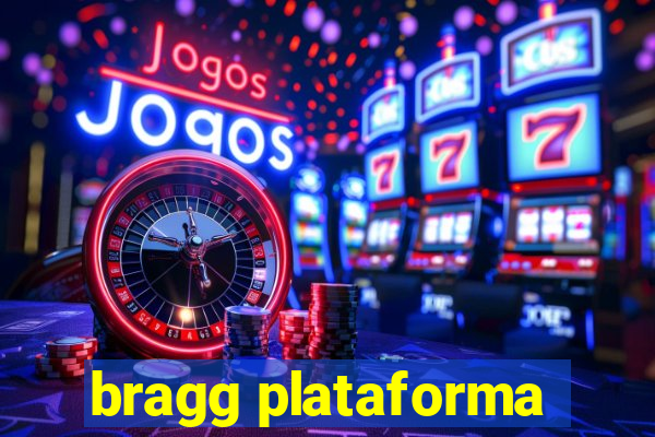 bragg plataforma